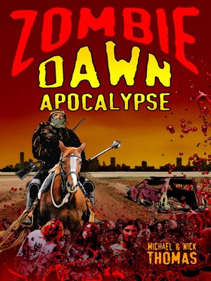 cover image of Zombie Dawn Apocalypse (Zombie Dawn Trilogy, book 3)